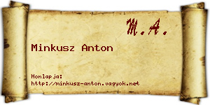 Minkusz Anton névjegykártya